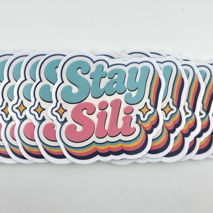 Stay Sili Sticker - 2"